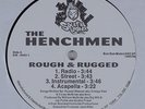HENCHMEN Rough & Rugged SOUTH BRONX 12