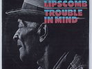 MANCE LIPSCOMB Trouble In Mind REPRISE LP SEALED