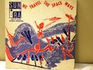 Sun Ra & his Myth Science Arkestra We Travel The Space Ways El Saturn LP Rare