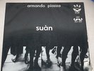 ARMANDO PIAZZA SUA'N ORIGINALE PRIMA STAMPA NUOVO PROG ROCK FOLK