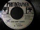 A.Chant * Live & Learn * Rare Killer early 80s roots