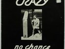 CRAZY - NO CHANCE - RARE SWISS PUNK LP - ORIGINAL 1980 - INSERT