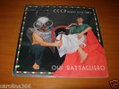 CCCP – FEDELI ALLA LINEA  –  OH BATTAGLIERO - 45 GIRI - ANNO 1987