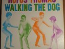 Rufus Thomas - Walking the Dog / Original Stax 1A / 1A Stamper Mono LP