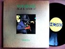 Sam Rivers Black Africa PERUGIA Joe Daley Sidney Smart Italy 1977 Horo 5/6-2lps