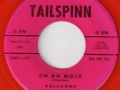 Volcanos Oh My Mojo Tailspinn  R&B Rocker Red Wax Listen