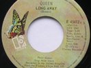 QUEEN Long away / You and I  CANADA 1976 Butterfly ELEKTRA 45 Vinyl