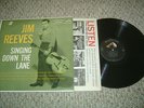 JIM REEVES SINGING DOWN THE LANE OG COUNTRY MONO LP ON RCA VICTOR LPM 1256 RARE