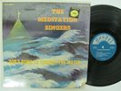 BLACK GOSPEL LP The Meditation Singers: God's Going To Trouble The Water