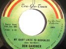 NORTHERN 45-DON GARDNER-MY BABY LIKES TO BOOGALOO on TRU-GLO-TOWN