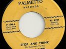 DANNY DELANEY Stop And Think Palmetto Funk Soul 45 LISTEN