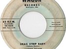 Johnny Roane / Drag Strip Baby 