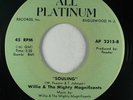 Soul Funk 45 WILLIE & THE MIGHTY MAGNIFICENTS Souling  on All Platinum NM