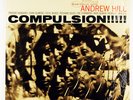 Andrew Hill   Compulsion   Blue Note BST 84217   Lib ST   shrink VG++/VG+