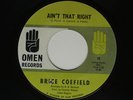 1966 Soul 45 BRICE COEFIELD Ain’t That Right / Just One More Night  OMEN 10 VG++