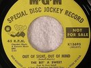 THE BIT’ A SWEET “Out Of Sight, Out Of Mind” ORIG MGM Promo K13695 NM