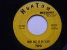 HEAR IT The Pips debut 45 on Huntom Every Beat of my Heart RARE Gladys Knight
