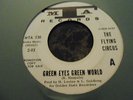 The Flying Circus Green Eyes Green World wl promo garage 45 on MTA