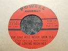 The Loving Machines our Love will never grow old garage on Powell hear
