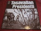 Tasavallan Presidentti: same ORIGINAL COLUMBIA EX++/MINT- 