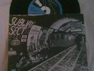 SUBWAY SECT - NOBODYS SCARED...PUNK/UK 1978...7