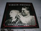 VIRGIN PRUNES     live sickness 1983     7