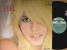 BRIGITTE BARDOT B.B. rare french LP 840.542 BY green PHILIPS label HI-FI STEREO