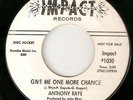 ANTHONY RAYE - GIVE ME ONE MORE CHANCE / HOLD ON IMPACT DETROIT NORTHERN SOUL 45