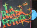 LA BANDA FUTURO 