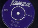 NZ Rockabilly he Keil Isles TANZA 327 (( ?  )) Say mama / Your cheating heart