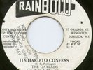 1968 ROCKSTEADY - HARD TO CONFESS - THE GAYLADS - Orig RAINBOW 7