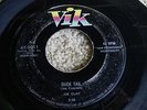 RARE ROCKABILLY 45 - JOE CLAY - DUCK TAIL - GREAT 2 SIDER - VIK