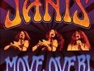 JANIS JOPLIN - MOVE OVER 7 