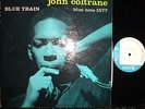 JOHN COLTRANE BLUE TRAIN  BLUE NOTE 1577 W. 63RD  MONO OG