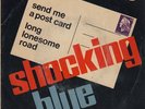 Shocking Blue - Send Me A Post Card - Mod Psych Freakbeat Fuzz Dancer 7