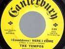 Northern Soul Tempos on Canterbury (Countdown) Here I come/Sad sad memories