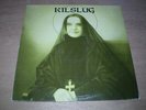 KILSLUG  Answer The Call LP 1st Press 1986 Taang Rare Melvins St Vitus EX+