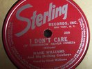 Hank Williams Sterling 208 I Don't Care/My Love For You--Nice Copy