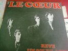 Le Coeur  mod freakbeat psych Ep Groscolas