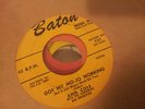 rnb ANN COLE - I'VE GOT A LITTLE BOY / GOT MY MO-JO WORKING on BATON 45