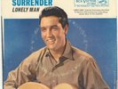 PRESLEY,ELVIS	RCA 7850	SURRENDER	VG PSO	$150.00	  COMPACT SINGLE