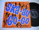 WAILERS w Alphanso Rolando Ska - Au - Go - Go 1967 LP VG+