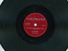 Al Ferrier My Baby Done Got Away/It's Too Late Now 78 rpm Goldband label