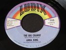 Anna King   The Big Change   Ludix   northern soul 45 HEAR ?