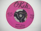 Billy Butler  Right Track on okeh large 45 listen below
