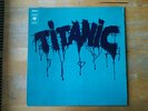 Titanic Rare Prog Psyche Vinyl