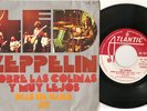 LED ZEPPELIN SINGLE SOBRE LAS COLINAS...SPANISH UNIQUE COVER TOP CONDITION