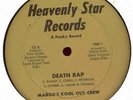 Disco Rap: Margo's Kool Out Crew - Death Rap (M-) Heavenly Star