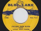 Blues 45 - Little Willy Foster - Falling Rain Blues - Blue Lake - mp3