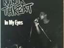 MINOR THREAT – “IN MY EYES” 7” EP - Dischord No.5 Orig 2nd Printing  -  NM